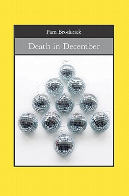 Death in December by Broderick, Pam