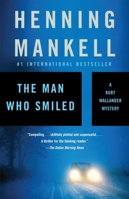 The Man Who Smiled by Mankell, Henning