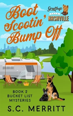 Boot Scootin' Bump Off by Merritt, S. C.