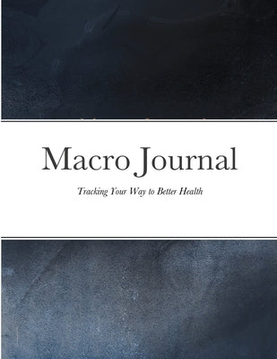 Macro Journal by McCracken, Cameron