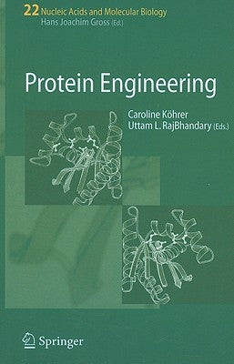 Protein Engineering by Koehrer, Caroline