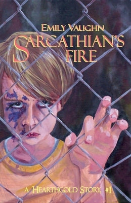 Sarcathian's Fire by Vaughn, Emily