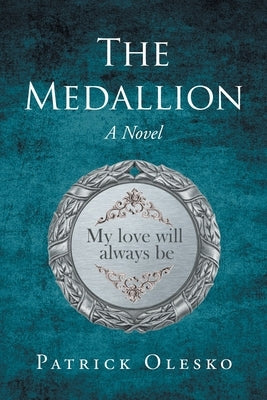 The Medallion by Olesko, Patrick