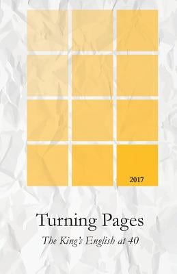 Turning Pages: The King's English at 40 by English, The King's