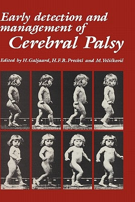 Early Detection and Management of Cerebral Palsy by Galjaard, H.