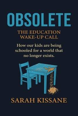 Obsolete by Kissane, Sarah