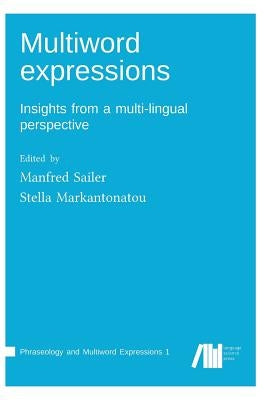 Multiword expressions by Sailer, Manfred