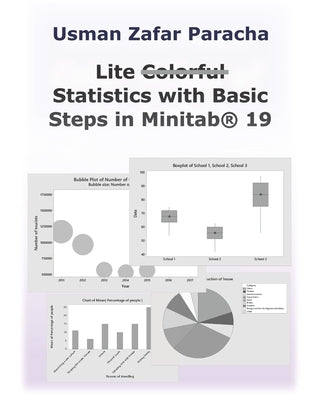 Lite Statistics with Basic Steps in Minitab(R) 19 by Paracha, Usman Zafar