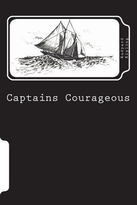 Captains Courageous by Kipling, Rudyard