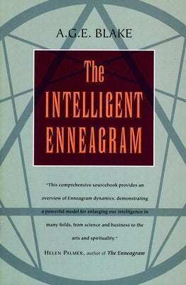 The Intelligent Enneagram by Blake, A. G. E.
