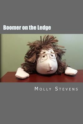 Boomer on the Ledge by Stevens, Molly