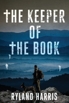 The Keeper of the Book by Harris, Ryland