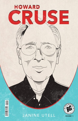 Howard Cruse by Utell, Janine