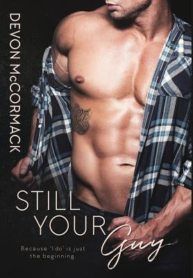 Still Your Guy by McCormack, Devon