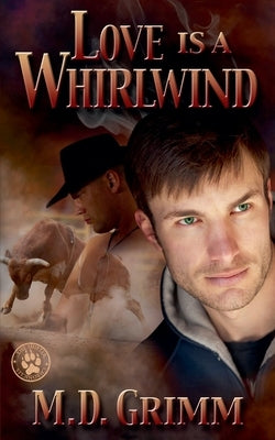 Love is a Whirlwind (The Shifter Chronicles 2) by Grimm