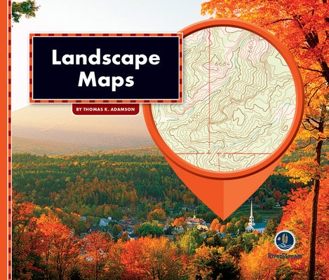 All about Maps: Landscape Maps by Adamson, Thomask
