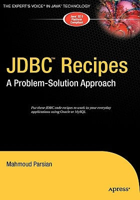 JDBC Recipes: A Problem-Solution Approach by Parsian, Mahmoud