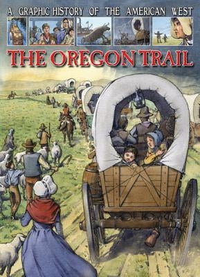 The Oregon Trail by Jeffrey, Gary