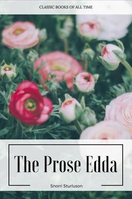 The Prose Edda by Sturluson, Snorri