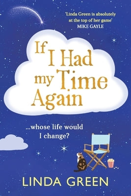 If I Had My Time Again by Green, Linda