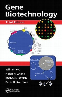 Gene Biotechnology by Wu, William