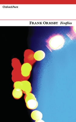 Fireflies by Ormsby, Frank