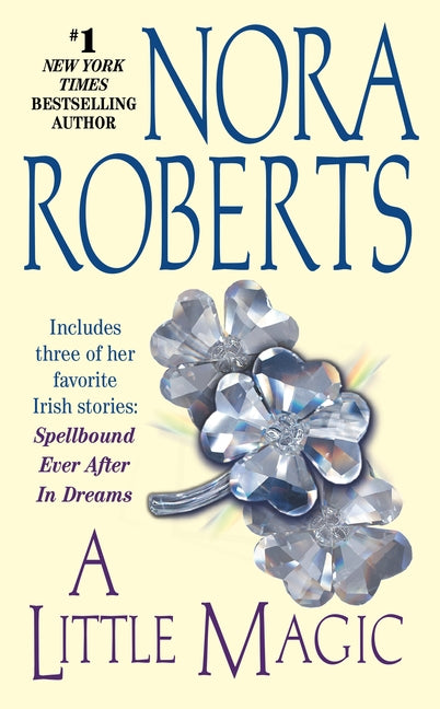 A Little Magic by Roberts, Nora