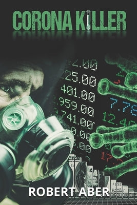 Corona Killer by Aber, Robert