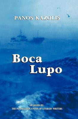 Boca Lupo by Kazolis, Panos