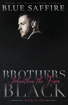Brothers Black 7: Johnathan the Fixer by Combs, Covers