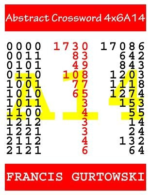 Abstract Crossword 4x6A14 by Gurtowski, Francis