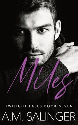 Miles by Salinger, A. M.