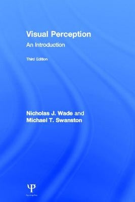 Visual Perception: An Introduction, 3rd Edition by Wade, Nicholas