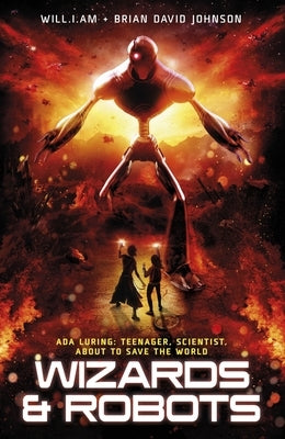 War: Wizards and Robots by Will I. Am