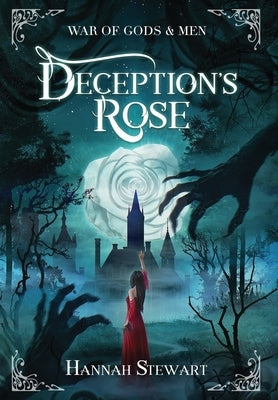 Deception's Rose by Stewart, Hannah