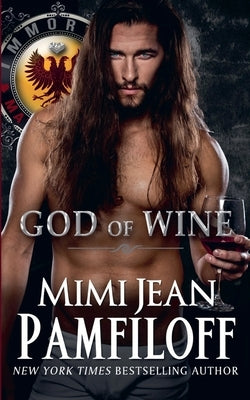 God of Wine by Pamfiloff, Mimi Jean