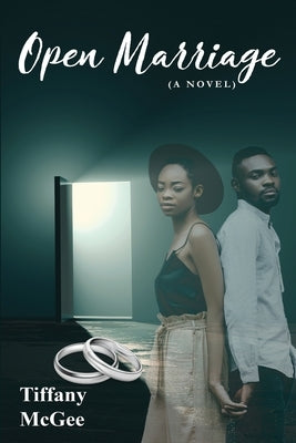 Open Marriage by McGee, Tiffany