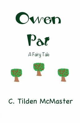 Owen Pat by McMaster, C. Tilden