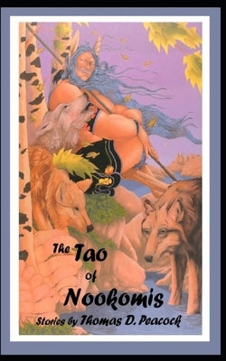 The Tao of Nookomis by Strickland, Rabbett Before Horses