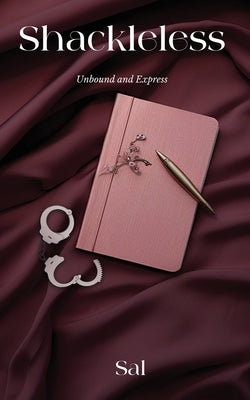 Shackleless by Sal