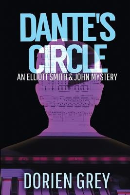 Dante's Circle by Grey, Dorien