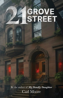21 Grove Street by Moore, Carl