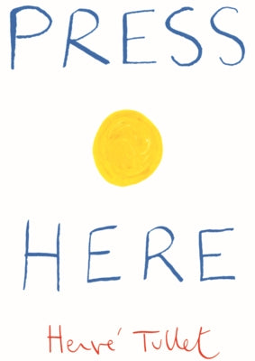 Press Here by Tullet, Herve