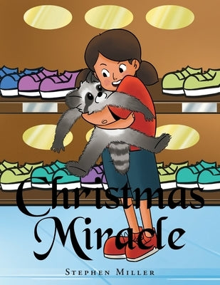 Christmas Miracle by Miller, Stephen