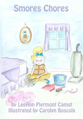 Smores Chores by Boscola, Carolyn
