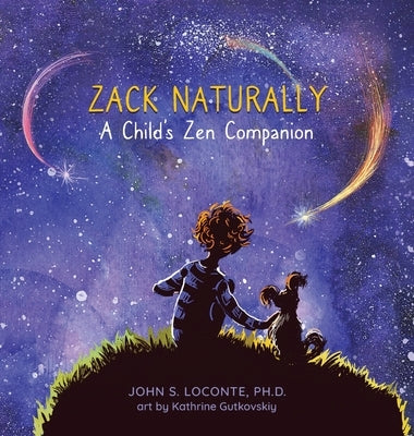 Zack Naturally by Loconte, John S.