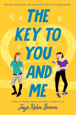 The Key to You and Me by Brown, Jaye Robin