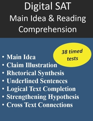 Digital SAT Main Idea and Reading Comprehension by Jonathan, K.