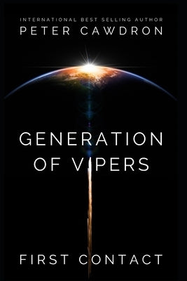 Generation of Vipers by Cawdron, Peter