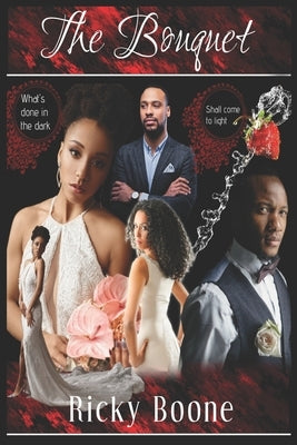 The Bouquet by Boone, Ricky